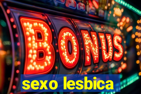 sexo lesbica